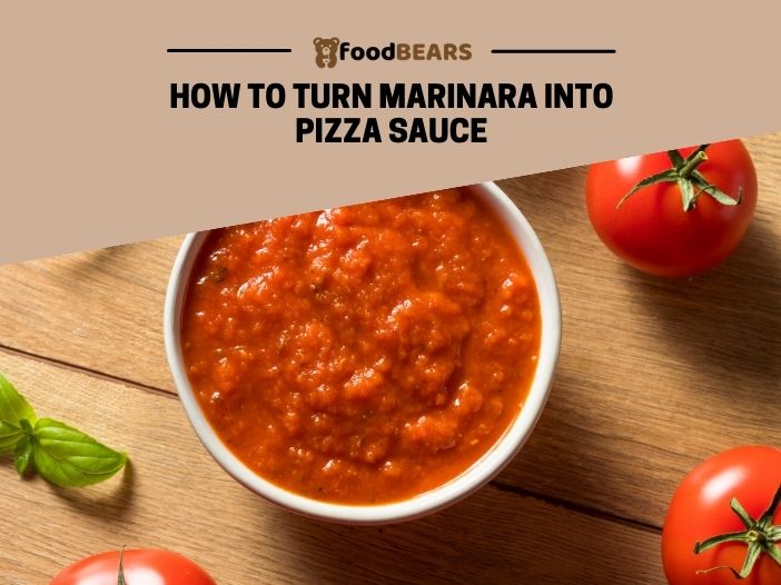 How to Turn Marinara Into Pizza Sauce (Step by Step)