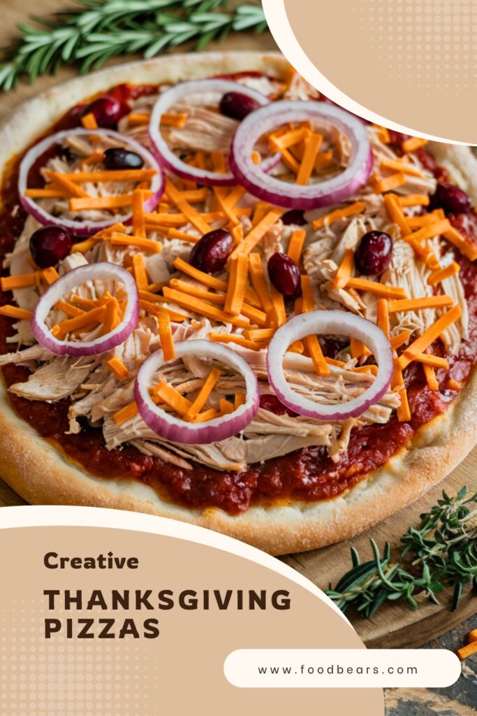 Thanksgiving Pizza Party - Creative Thanksgiving Pizzas