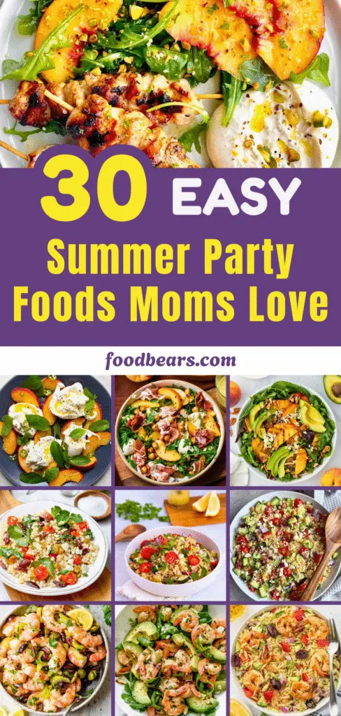 30 Easy Summer Party Foods Moms Love in 2025