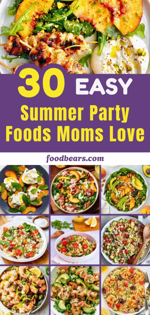 30 Easy Summer Party Foods Moms Love in 2025