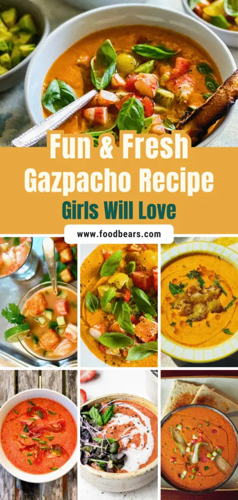 Fun & Fresh Gazpacho Recipe Girls Will Love in 2025