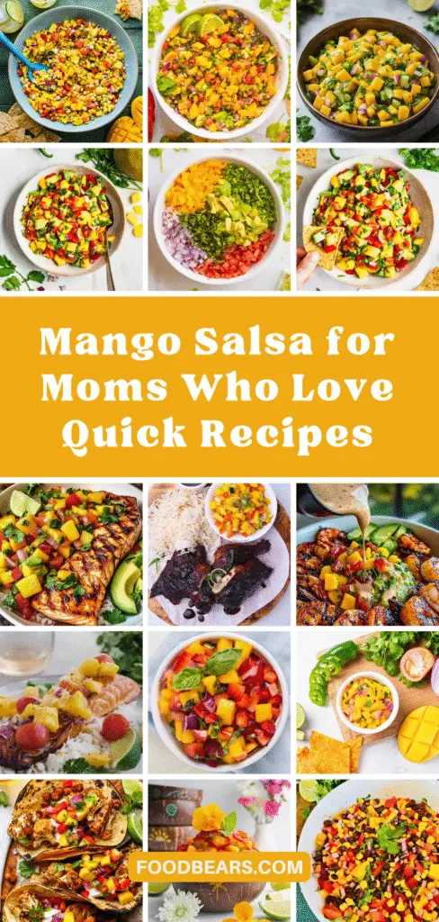 Mango Salsa for Moms Who Love Quick Recipes