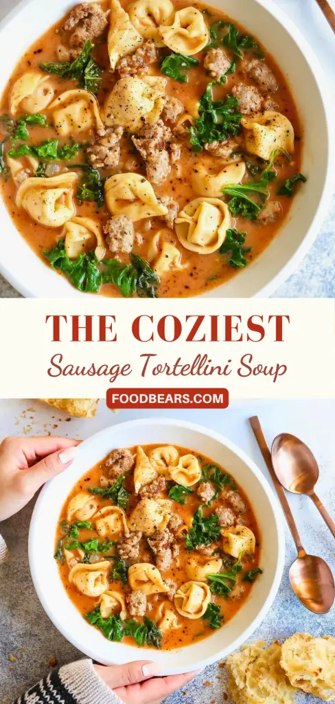 The Coziest Sausage Tortellini Soup Recipe for Fall