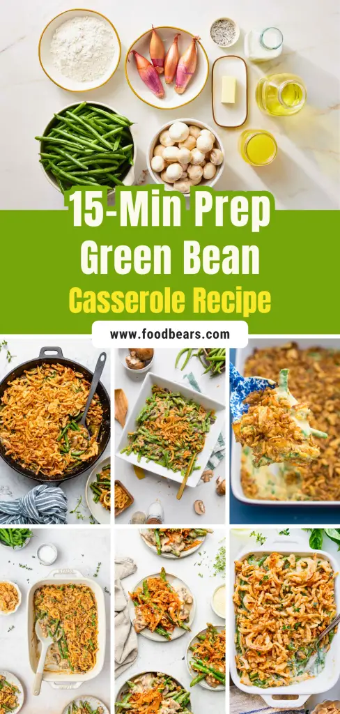 15-Min Prep Green Bean Casserole Recipe